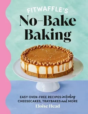 Immagine prodotto di Fitwaffle's No-Bake Baking