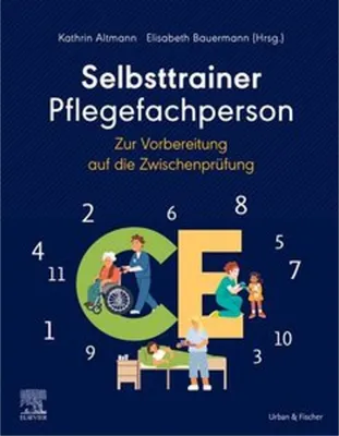 Produktbild von Selbsttrainer Pflegefachperson zur Vorbereitung auf die Zwischenprüfung mit Beispielen aus 11 CE