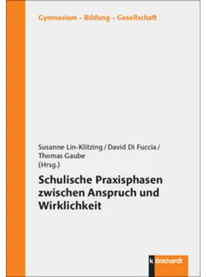 Image de Schulische Praxisphasen zwischen Anspruch und Wirklichkeit