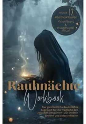 Zdjęcie produktu dla Rauhnächte Workbook - Das ganzheitliche Rauhnächte Tagebuch: