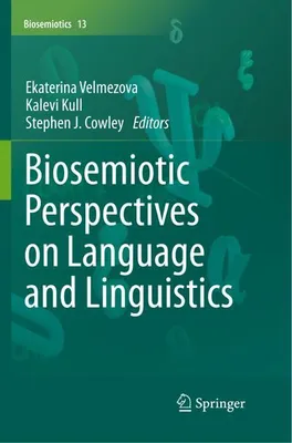 Obrázok produktu pre Biosemiotic Perspectives on Language and Linguistics