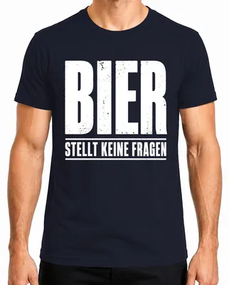 Imagen del producto de Camiseta para hombre, color azul marino, con el texto: "Bier no hace preguntas. Fiesta. Para beber. Regalo. Alcohol." Talla S