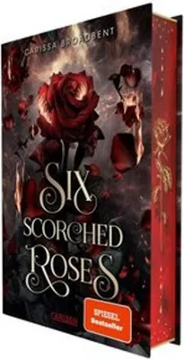 Produktbild von Six Scorched Roses (Crowns of Nyaxia)