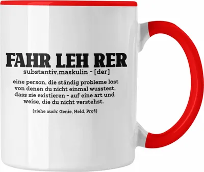Produktbild von Trendation - Lustige Tasse Geschenk für Fahrlehrer Lustiger Spruch Geschenkidee (Rot)
