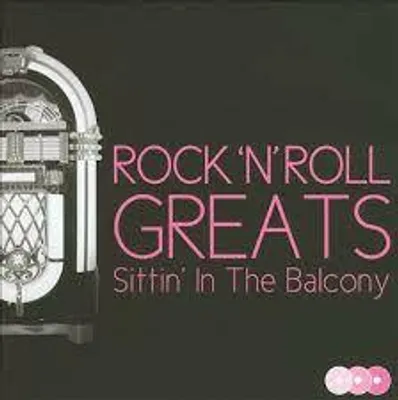 Produktbild von Rock 'N' Roll Greats, Sittin' On The Balcony
