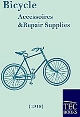 Produktbild von Bicycle Accessoires and Repair Supplies (1918)