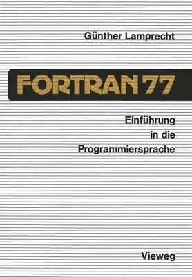Immagine prodotto di Einführung in die Programmiersprache FORTRAN 77