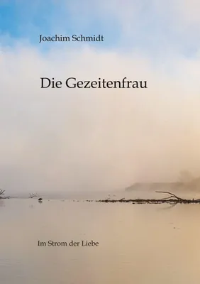Produktbild von Die Gezeitenfrau