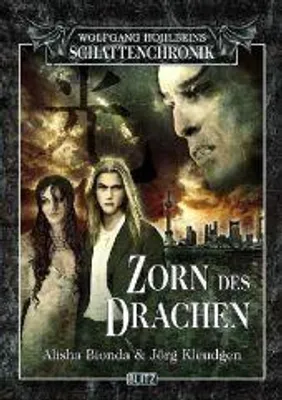 Produktbild von Wolfgang Hohlbeins Schattenchronik 7: Zorn des Drachen