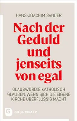 Image de Nach der Geduld und jenseits von egal