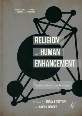 Produktbild von Religion and Human Enhancement