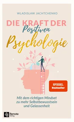 Produktbild von Die Kraft der Positiven Psychologie