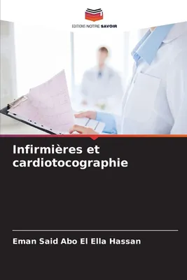 Produktbild von Infirmières et cardiotocographie