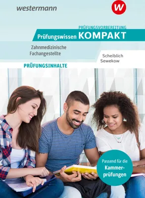 Produktbild von Prüfungsvorbereitung Prüfungswissen KOMPAKT - Zahnmedizinische Fachangestellte