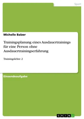 Produktbild von Trainingsplanung eines Ausdauertrainings für eine Person ohne Ausdauertrainingserfahrung
