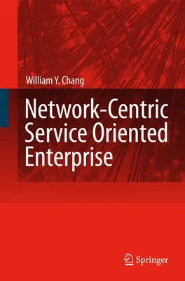 Produktbild von Network-Centric Service Oriented Enterprise