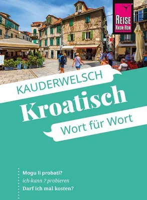 Image de Reise Know-How Sprachführer Kroatisch - Wort für Wort