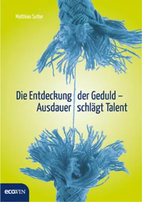 Obrázok produktu pre Die Entdeckung der Geduld