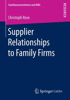 Obrázek produktu pro Supplier Relationships to Family Firms