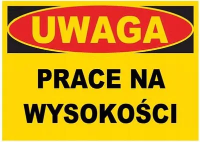 Zdjęcie produktu dla BTO-7 - ZNAK TABLICA budowlana prace na wysokości