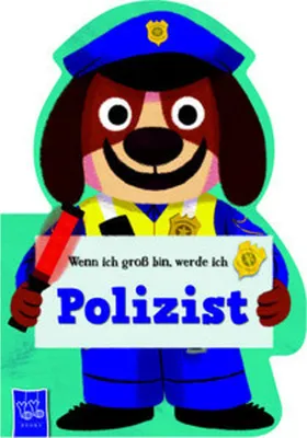 Produktbild von Wenn ich groß bin, werde ich - Polizist