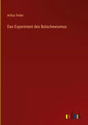 Produktbild von Das Experiment des Bolschewismus