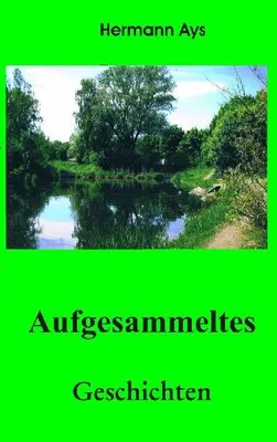 Produktbild von Aufgesammeltes
