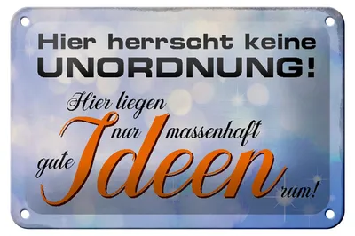 Produktbild von Blechschild Spruch 18x12cm hier herrscht keine Unordnung