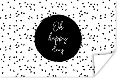 Produktbild von MuchoWow® Poster Zitate - Text - Oh happy day - Glück 120x80 cm - Bilder