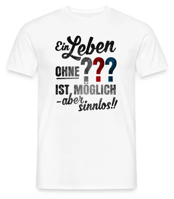 Produktbild von Spreadshirt Die Drei Fragezeichen Spruch Männer T-Shirt, XL, Weiß