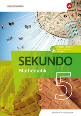 Image de Sekundo 5. Arbeitsheft mit interaktiven Übungen. Mathematik für differenzierende Schulformen. Für Nordrhein-Westfalen