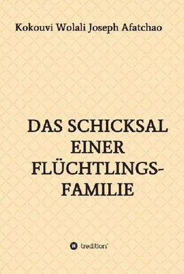 Produktbild von Das Schicksal einer Flüchtlingsfamilie