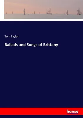Immagine prodotto di Ballads and Songs of Brittany