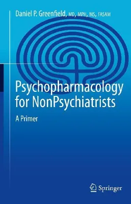 Produktbild von Psychopharmacology for Nonpsychiatrists