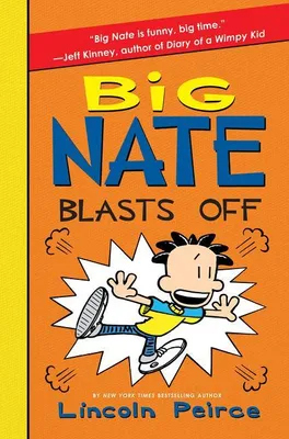 Produktbild von Peirce, L: Big Nate Blasts Off