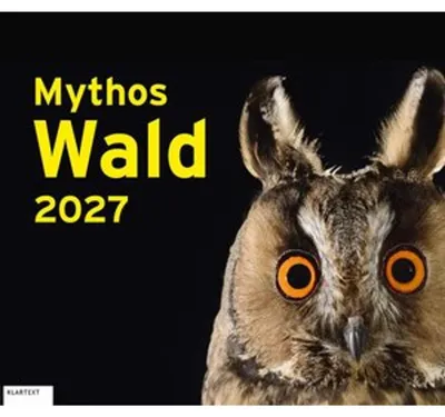 Produktbild von Mythos Wald Kalender 2027, 51 x 45 cm, großformatige Fotografien der Tier- und Pflanzenwelt