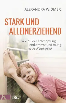 Produktbild von Stark und alleinerziehend