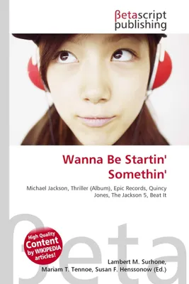 Produktbild von Wanna Be Startin' Somethin'