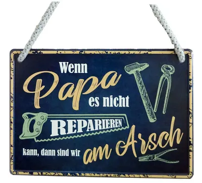 Produktbild von Witziges Hängeschild Wenn Papa es nicht reparieren kann... - Blechschild