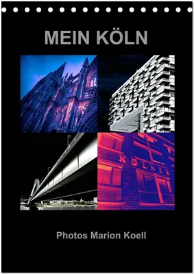 Produktbild von MEIN KÖLN Photos Marion Koell (Tischkalender 2026 DIN A5 hoch), CALVENDO Monatskalender