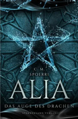 Image de Alia (Band 4): Das Auge des Drachen