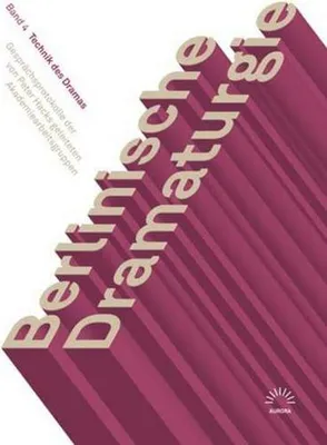 Produktbild von Berlinische Dramaturgie. Gesprächsprotokolle 4 Technik Drama