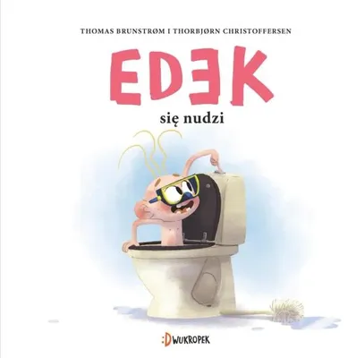 Produktbild von Edek ist gelangweilt – Thomas Brunstrom, Thorbjorn Christoffersen