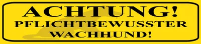 Produktbild von vianmo Blechschild 10x46 cm Achtung Wachhund pflichtbewusst