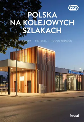 Zdjęcie produktu dla Polska na kolejowych szlakach