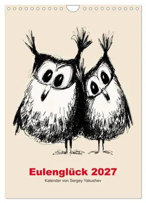 Produktbild von Eulenglück 2027 (Wandkalender 2027 DIN A4 hoch), CALVENDO Monatskalender