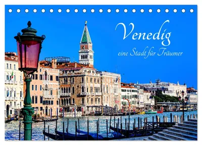 Produktbild von Venedig - eine Stadt für Träumer (Tischkalender 2027 DIN A5 quer), CALVENDO Monatskalender