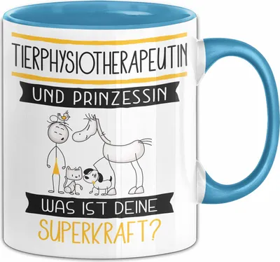 Produktbild von Tierphysiotherapeutin Und Prinzessin Tasse Geschenk Für Eine Tierphysiotherapeutin Geburtstag Was Ist Deine Superkraft (Blau)