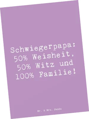 Produktbild von Mr. & Mrs. Panda Postkarte Spruch Schwiegerpapa Weisheit - Lavendeltraum - Geschenk, Familienleben, Familienmitglieder, Postkarten, Fotokarte, Schwiegervater, Liebe