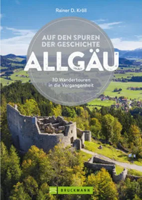 Image de Auf den Spuren der Geschichte Allgäu